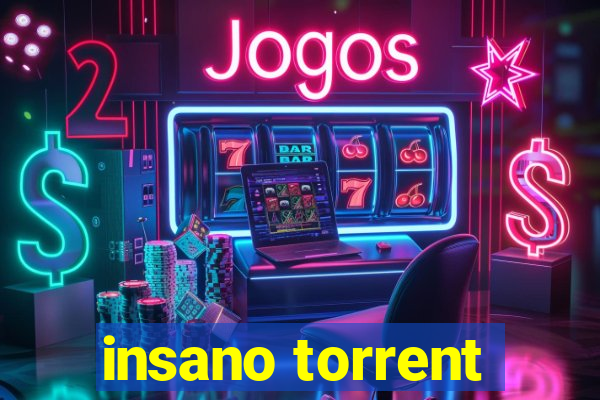 insano torrent